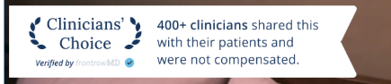Clinicians' Choice — Verified by frontrowMD. 400+ clinicians shared this with their patients and were not compensated.